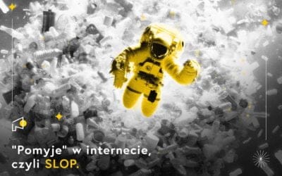 „Pomyje” w internecie, czyli SLOP.
